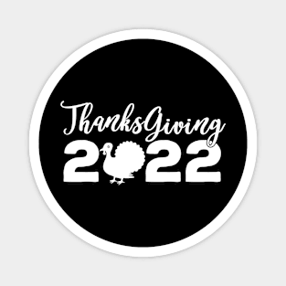 Funny Thanksgiving 2022 Magnet